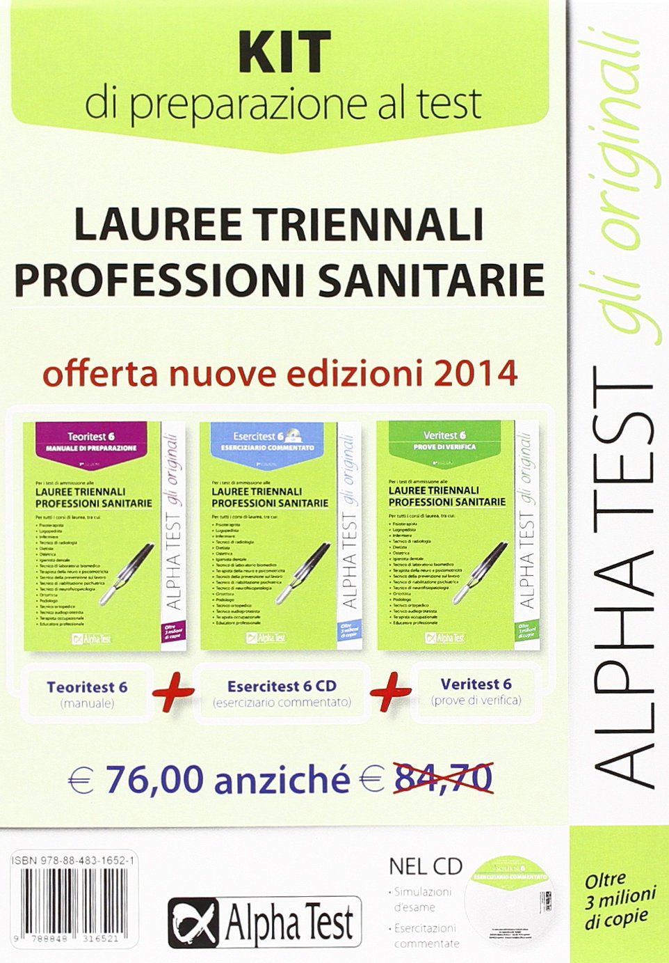 Lauree triennali professioni sanitarie. Kit completo di preparazione al test book