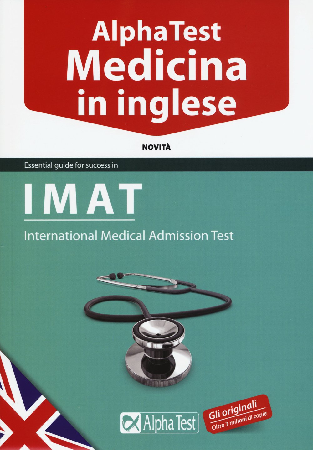 Alpha Test. Medicina in inglese. IMAT international medical admission test. Ediz. bilingue book