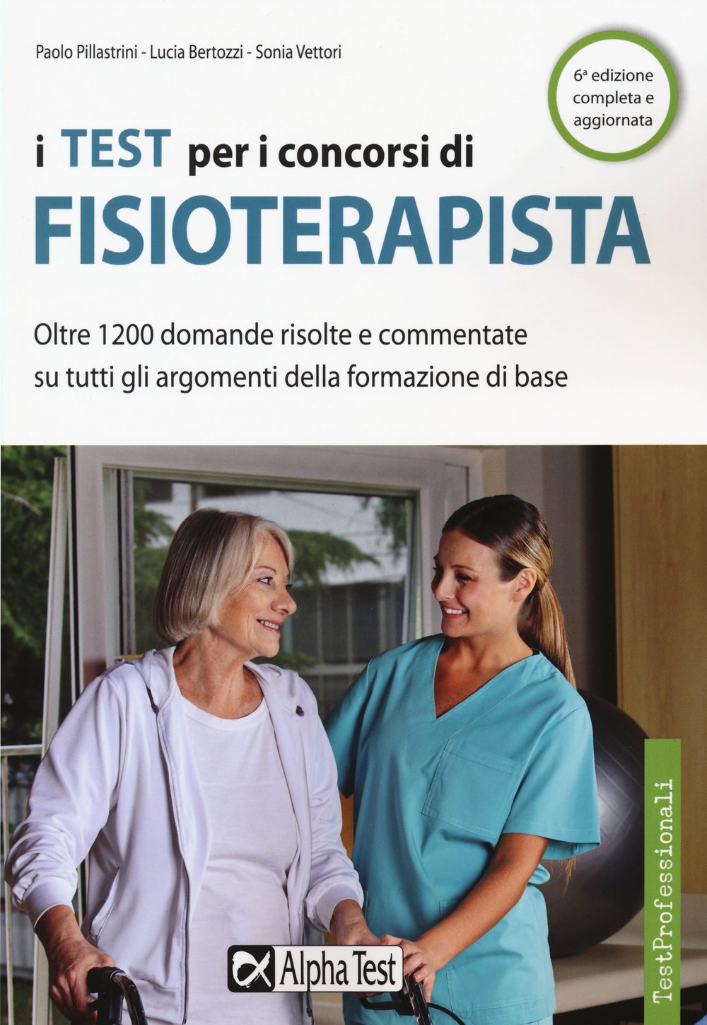 I test per i concorsi di fisioterapista book