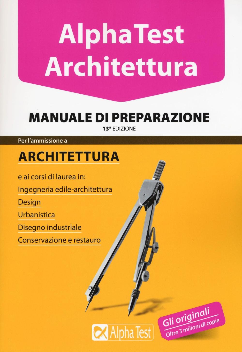 Alpha Test. Architettura. Manuale di preparazione (TestUniversitari) Architecture