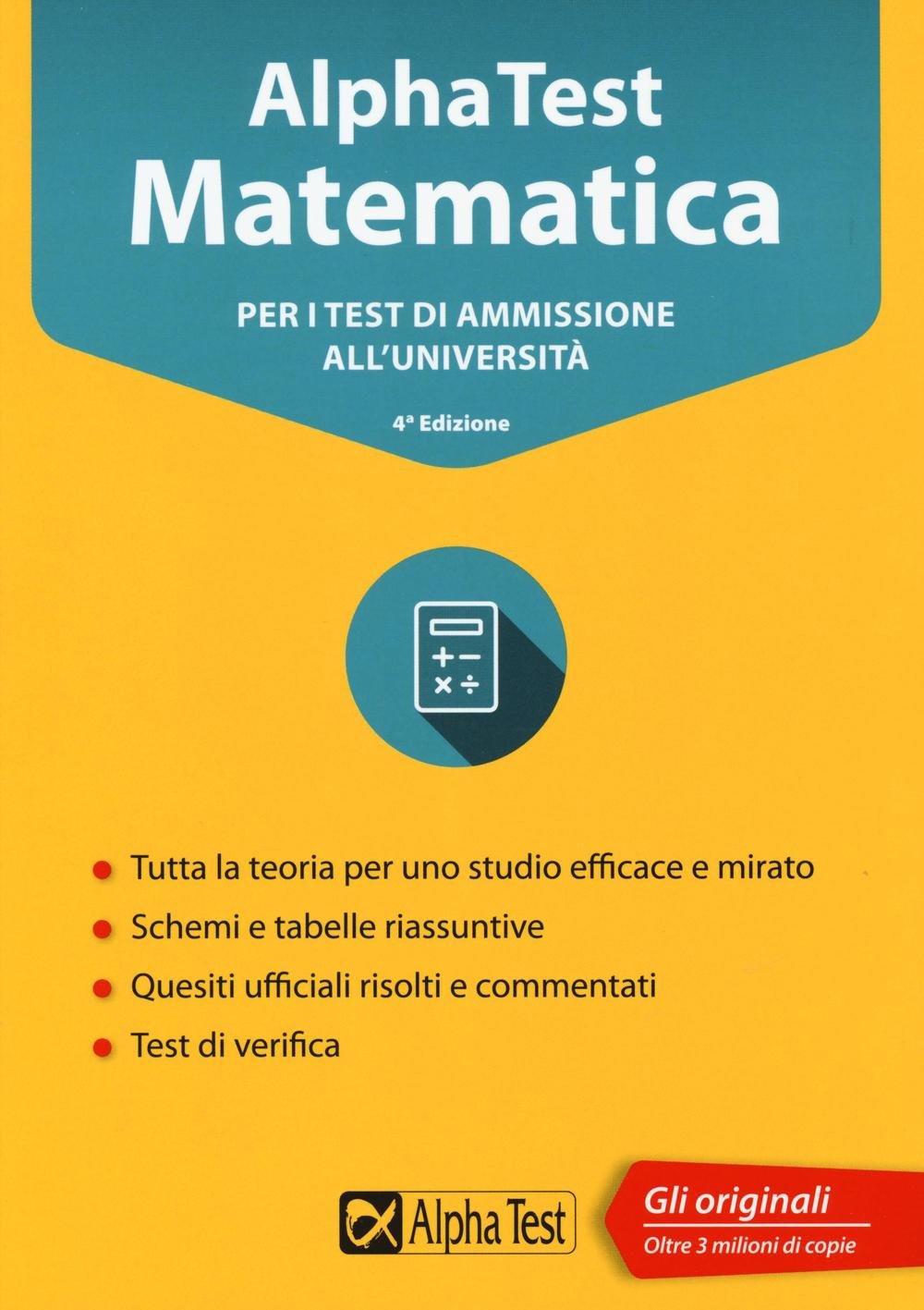 Alpha Test matematica. Per i test di ammissione all'università (TestUniversitari) Study Guides