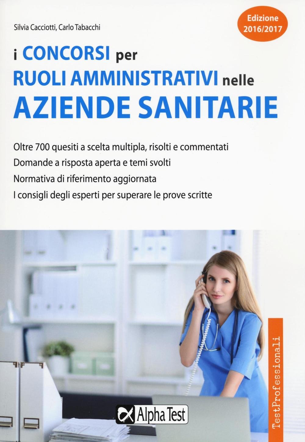 I Concorsi Per Ruoli Amministrativi Nelle Aziende Sanitarie Medicine