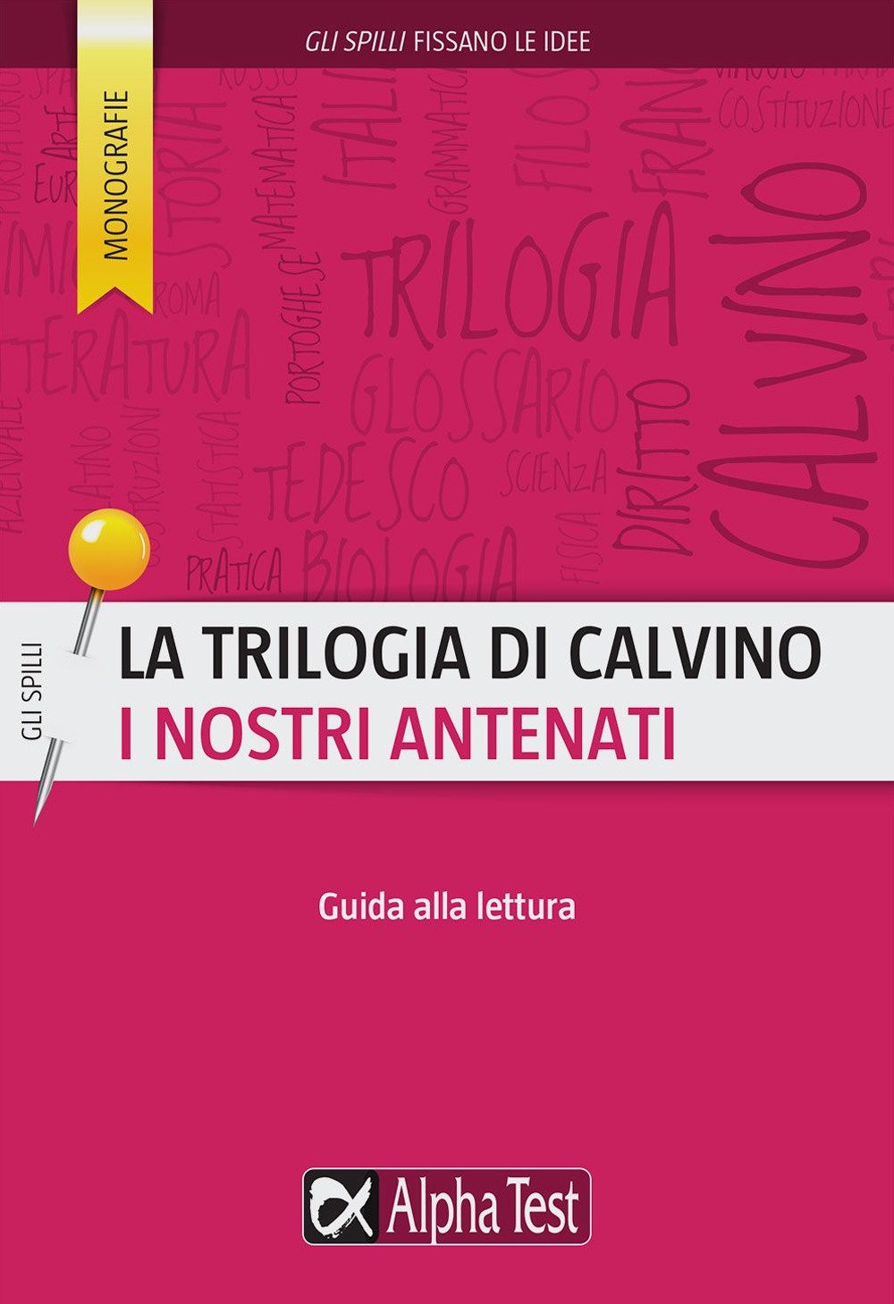 La trilogia di Calvino. Lettura guidata ai romanzi del ciclo book
