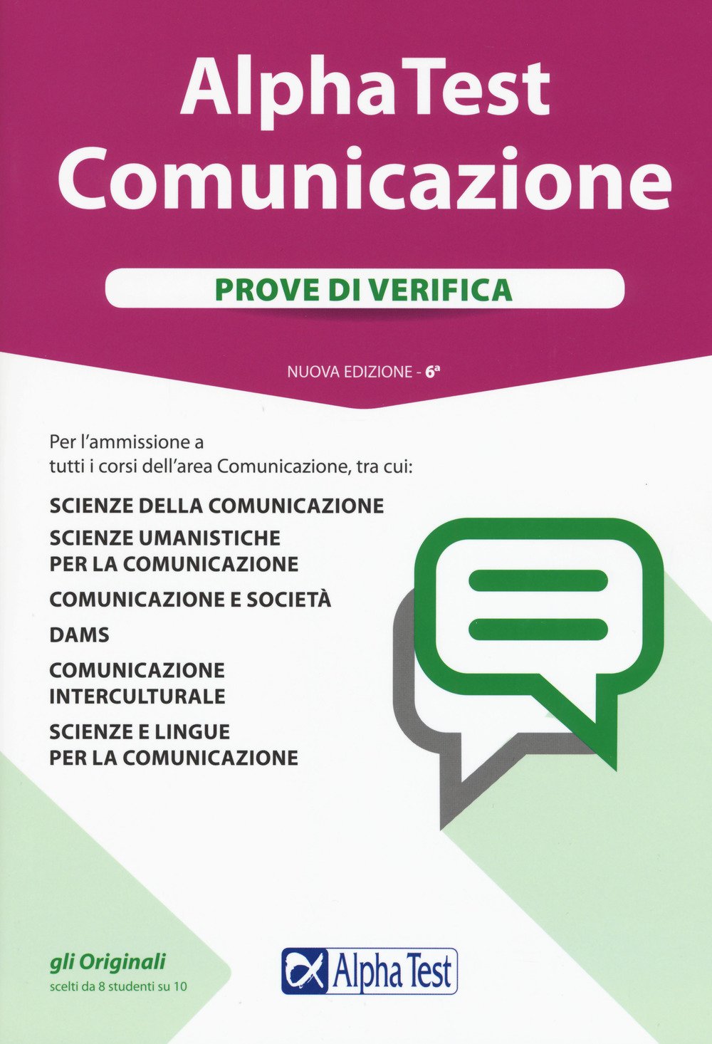 Alpha Test. Comunicazione. Prove di verifica. Nuova ediz. Con Contenuto digitale per accesso online book