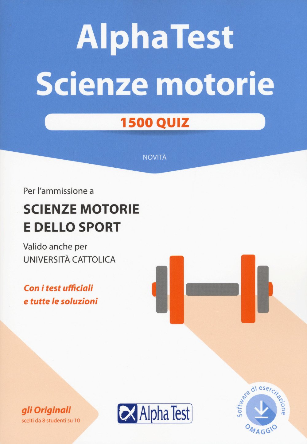 Alpha Test. Scienze motorie. 1500 quiz. Con Contenuto digitale per download e accesso online book