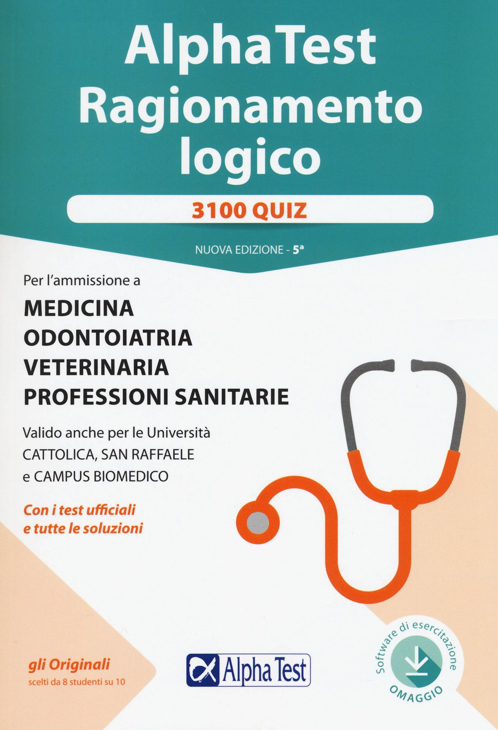 Alpha Test. Ragionamento logico. 3100 quiz. Nuova ediz. Con Contenuto digitale per download e accesso online book