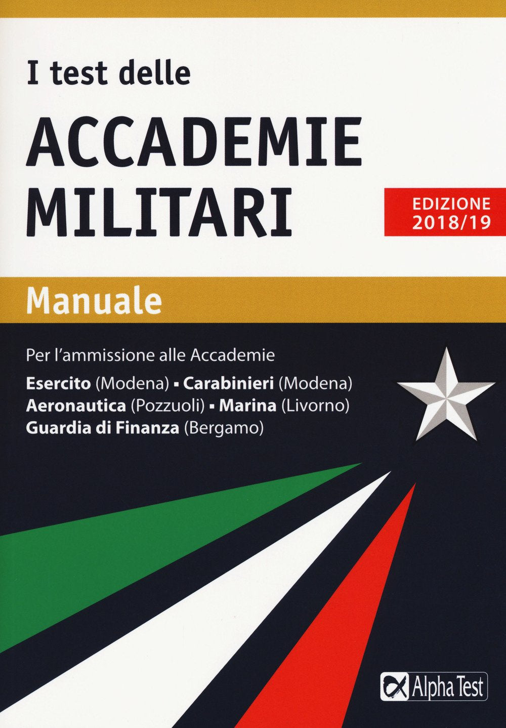 I test delle accademie militari. Manuale book