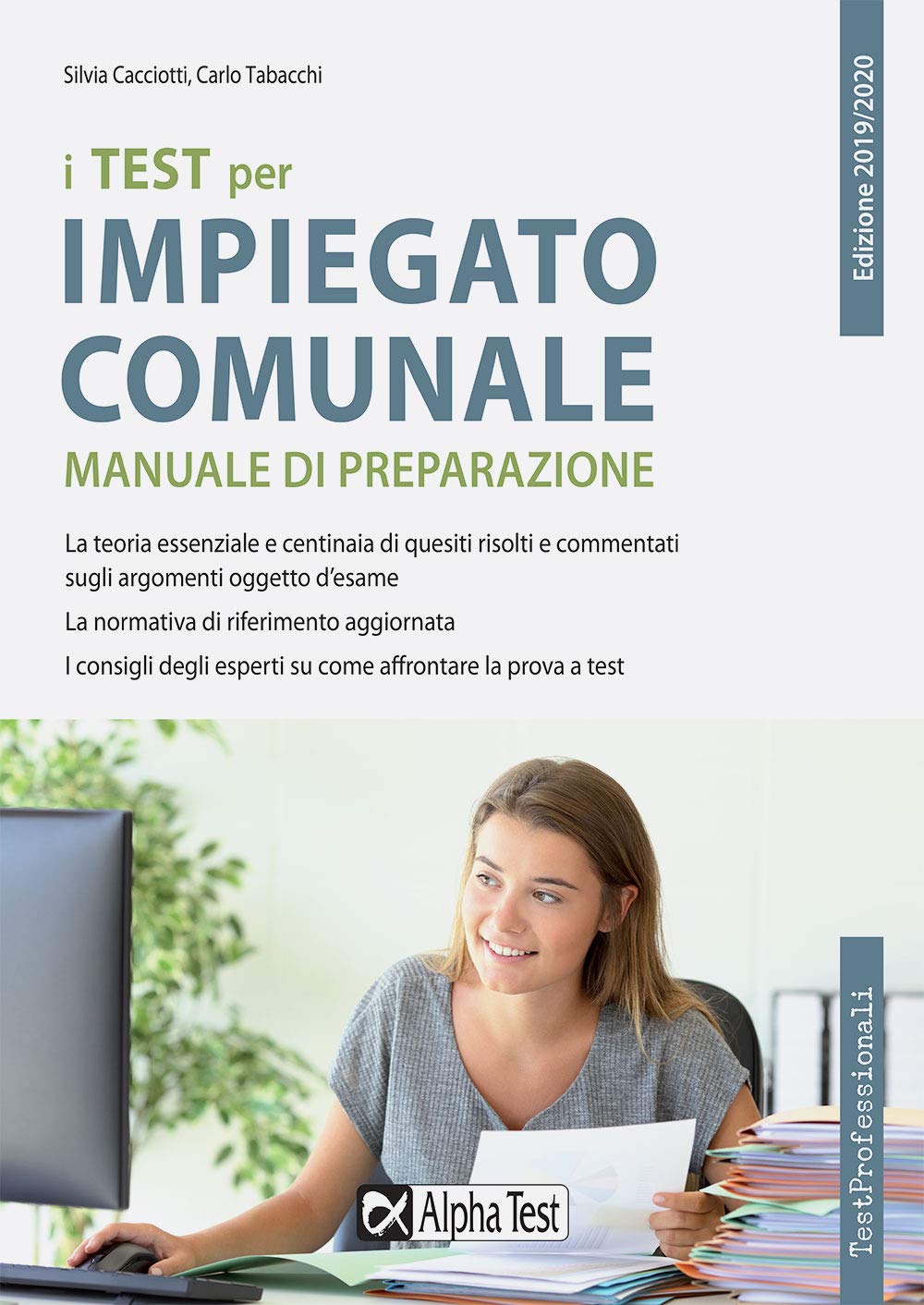 I test per impiegato comunale. Manuale di preparazione book