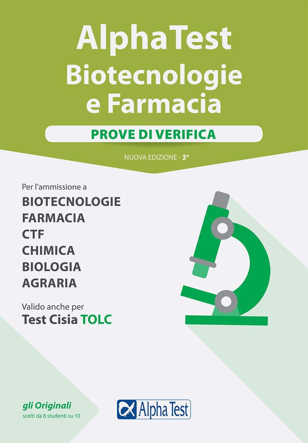 Alpha Test. Biotecnologie e farmacia. Prove di verifica. Con software di simulazione book