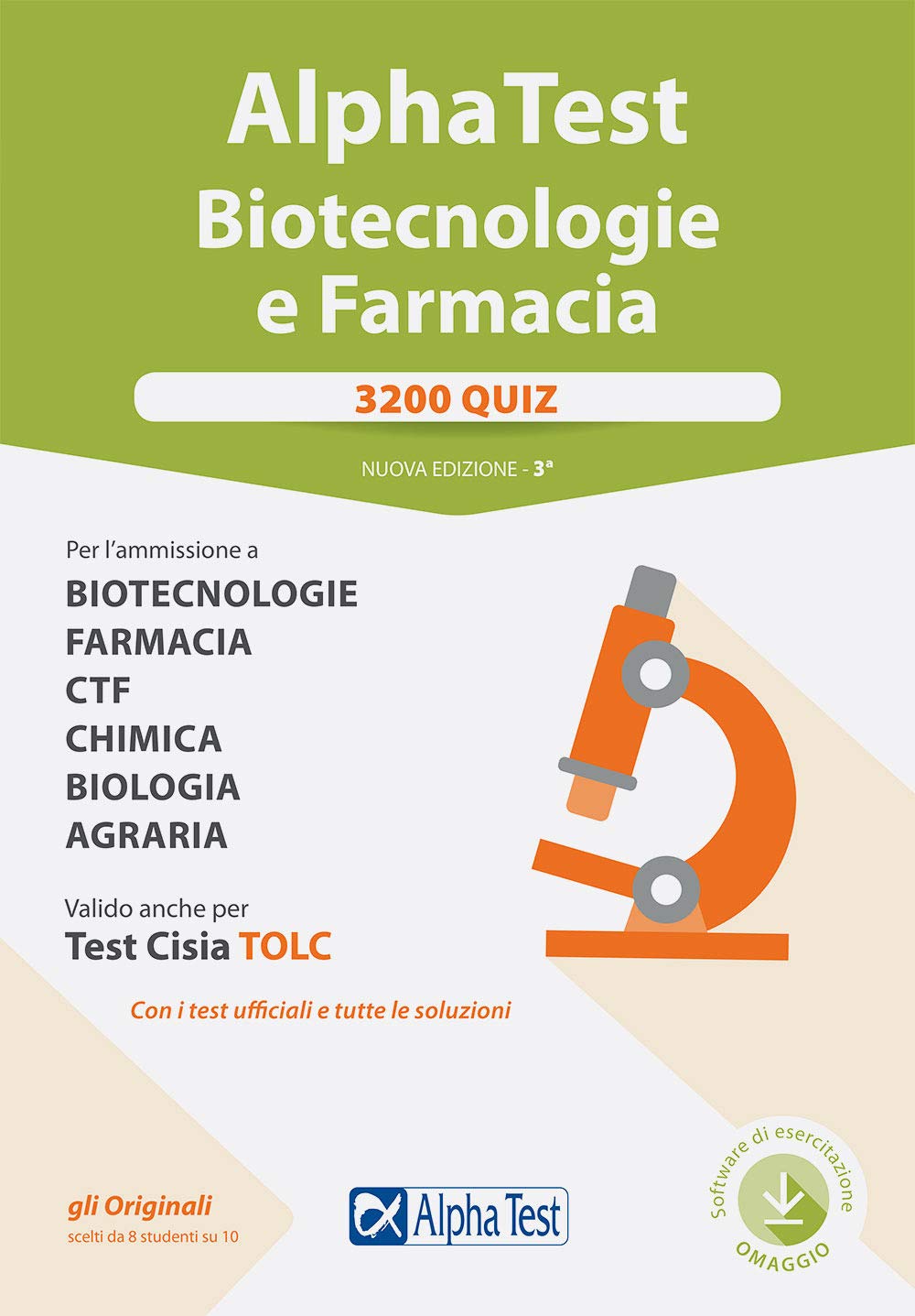 Alpha Test. Biotecnologie e farmacia. 3200 quiz. Nuova ediz. Con software di simulazione book