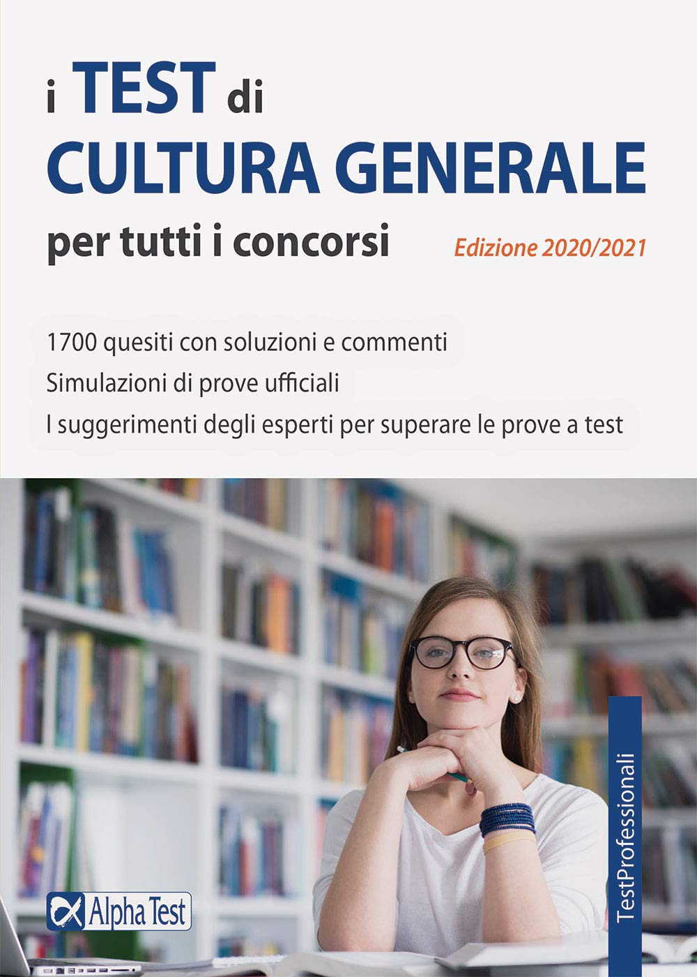 I test di cultura generale per tutti i concorsi book
