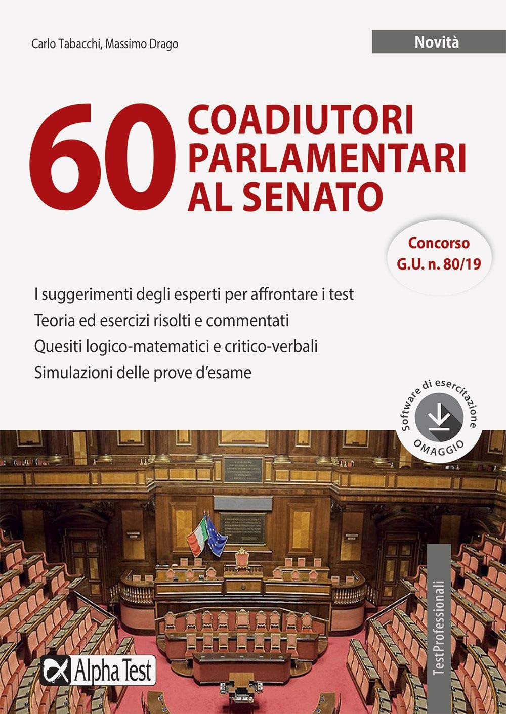 60 coadiutori parlamentari al Senato. Con software di simulazione book