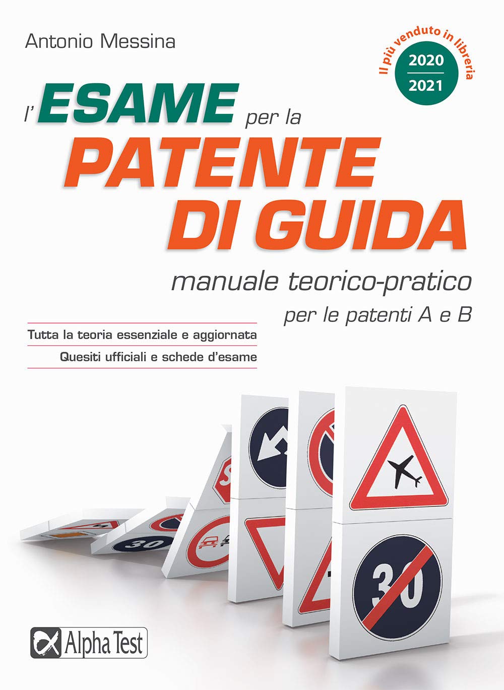 L'esame per la patente di guida. Manuale teorico-pratico per le patenti A e B book