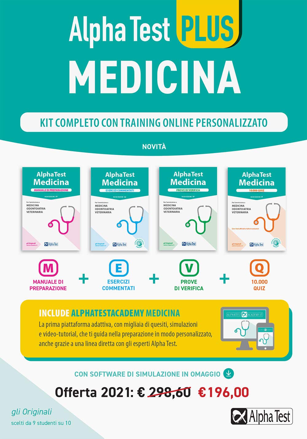 Alpha Test plus. Medicina. Kit completo di preparazione con training online personalizzato. Con software di simulazione book