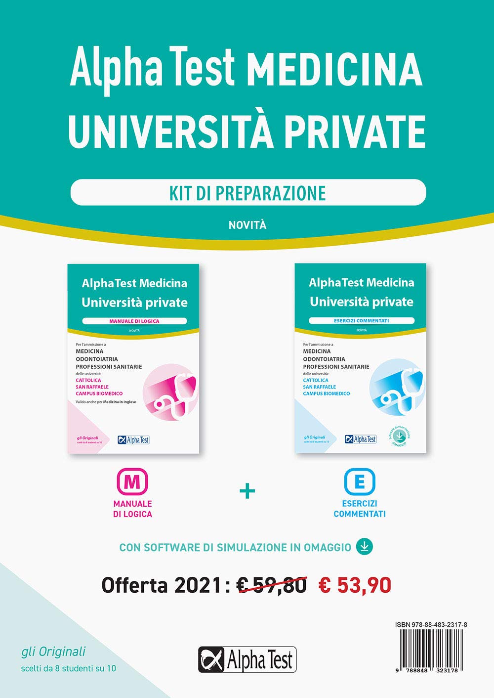 Alpha Test Medicina Università private. Kit di preparazione. Con software di simulazione book