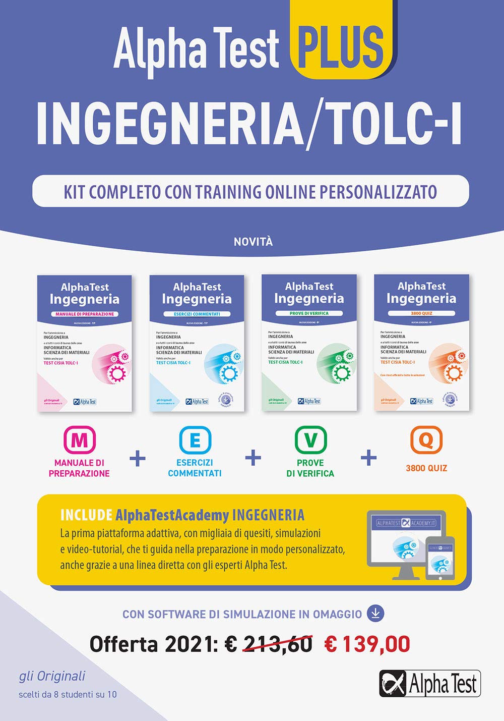 Alpha Test Plus. Ingegneria. Kit Completo Di Preparazione Con Training on Line Personalizzato. Con Software Di Simulazione book