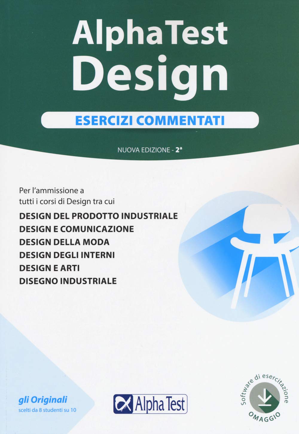 Alpha Test. Design. Esercizi commentati. Con Contenuto digitale per accesso online Study Guides