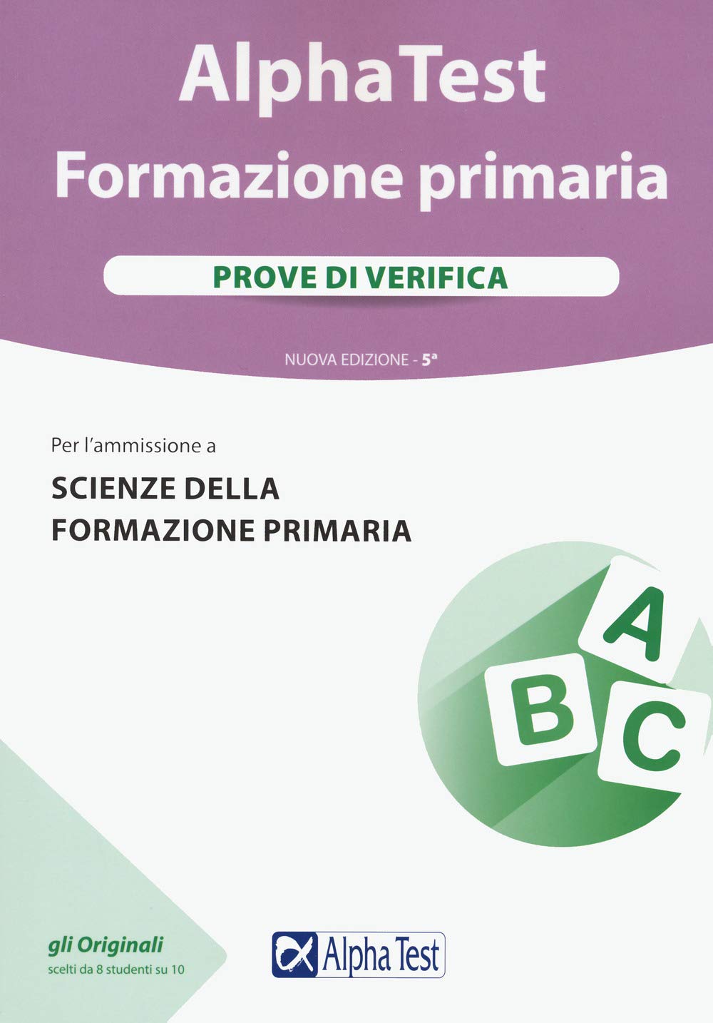 Alpha Test. Formazione primaria. Prove di verifica book