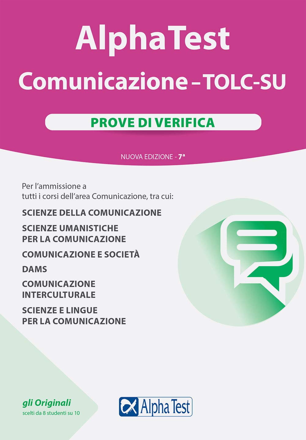 Alpha Test Comunicazione. TOLC-SU. Prove di verifica. Nuova ediz. book