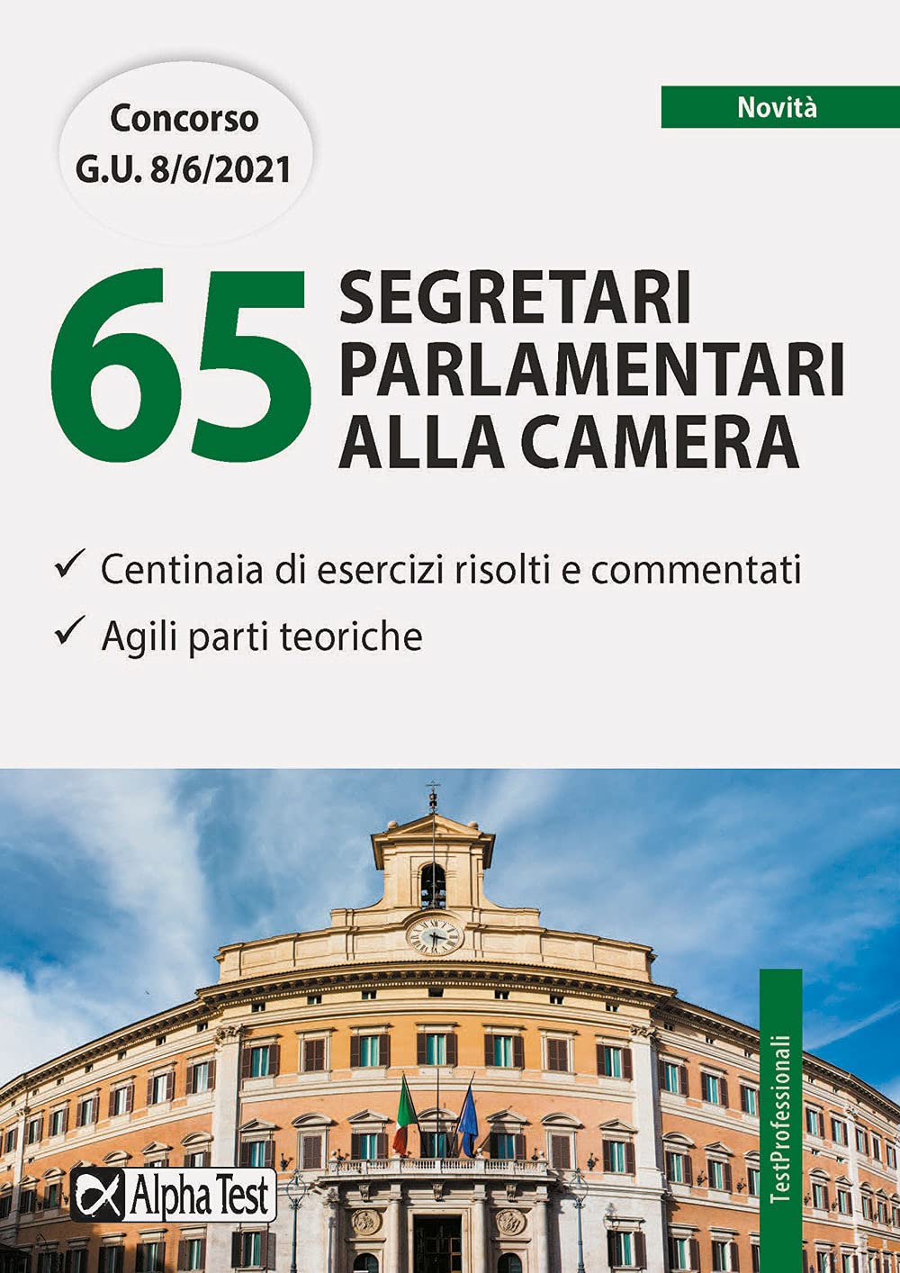 Concorso per 65 segretari parlamentari alla Camera (TestProfessionali) Business, Finance & Career