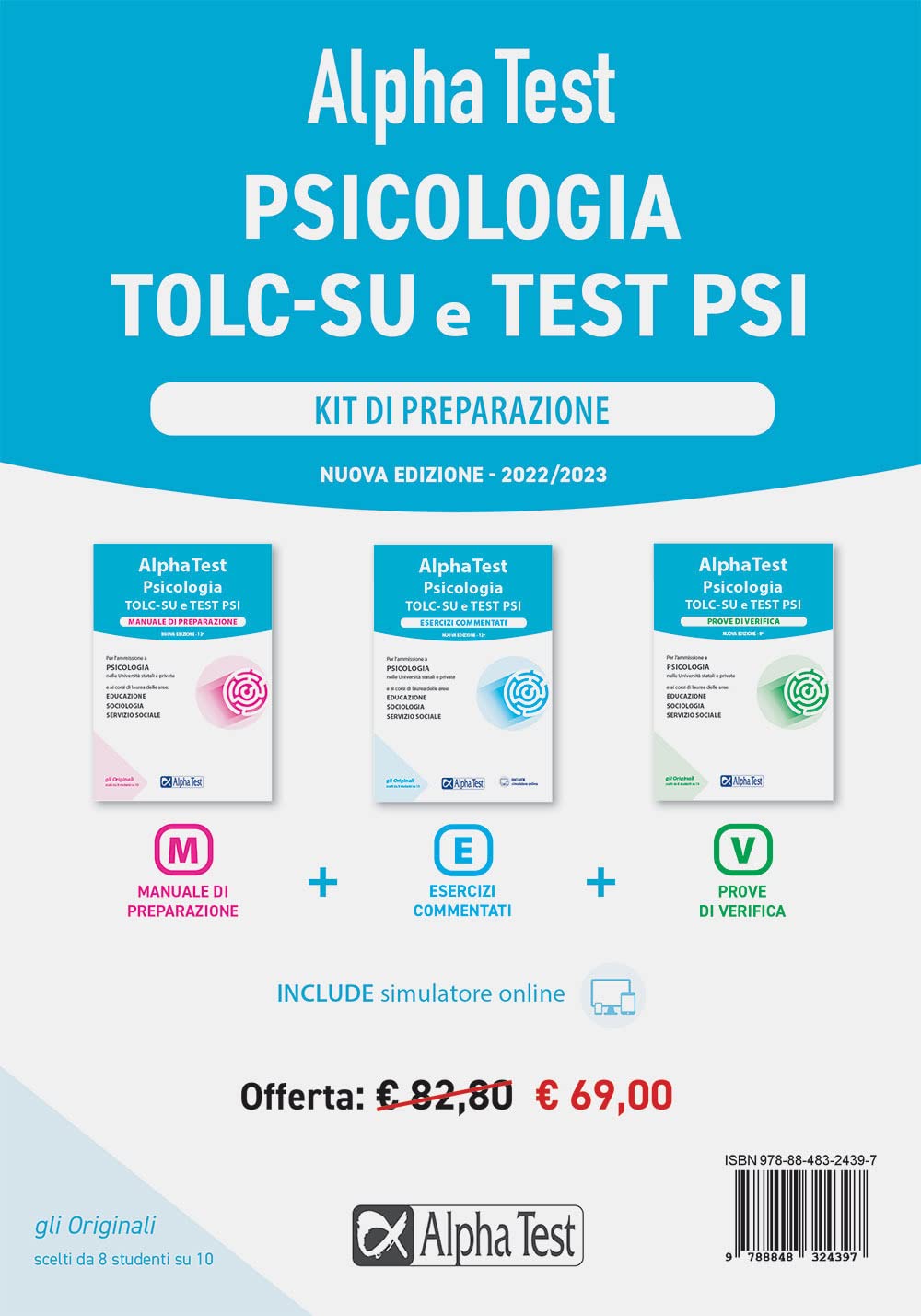 Alpha Test. Psicologia. TOLC-SU. Kit di preparazione. Con software di simulazione book