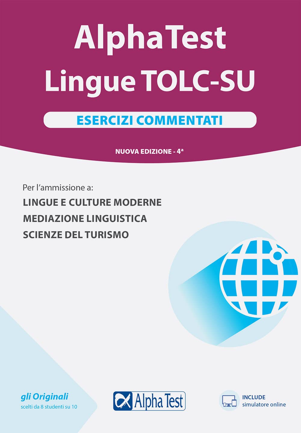 Alpha Test. Lingue TOLC-SU. Esercizi commentati book