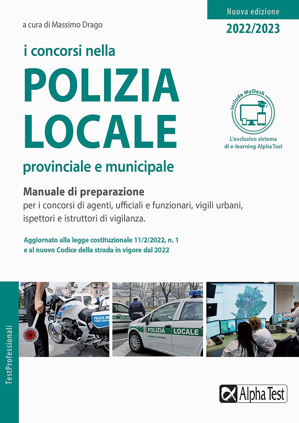 I concorsi nella polizia locale, provinciale e municipale. Manuale di preparazione. Con Contenuto digitale per accesso online book