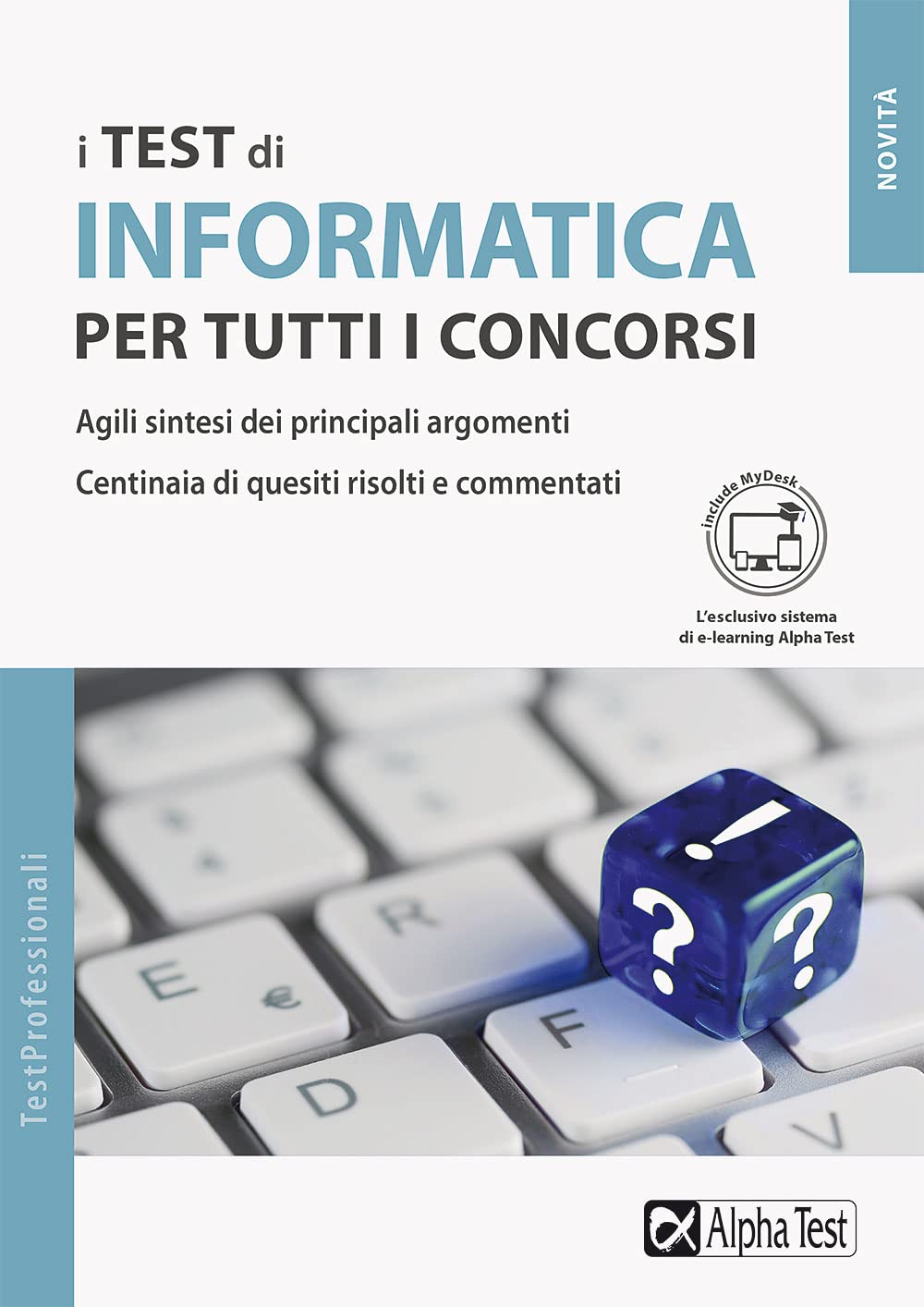 I test di informatica per tutti i concorsi. Con MyDesk book