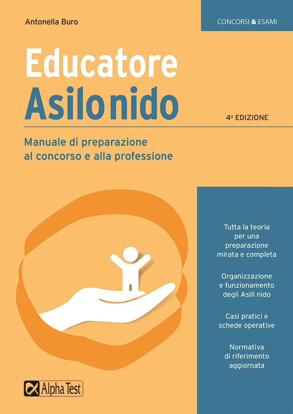 Educatore asilo nido. Manuale di preparazione al concorso e alla professione book