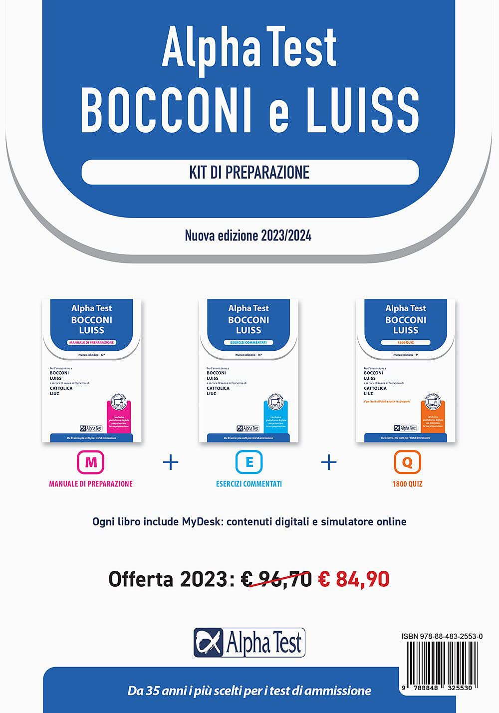 Alpha Test Bocconi Luiss. Kit di preparazione: Manuale di preparazione-Esercizi commentati-1800 quiz. Con MyDesk book