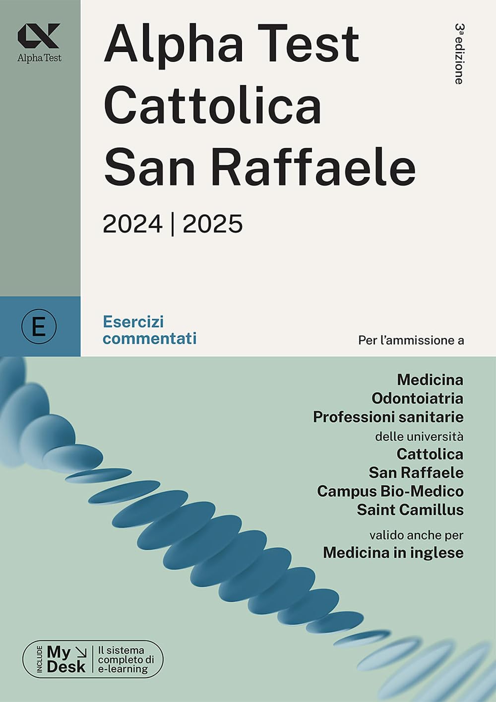 Alpha Test Cattolica San Raffaele. Esercizi commentati. Ediz. MyDesk. Con Contenuto digitale per download e accesso online book
