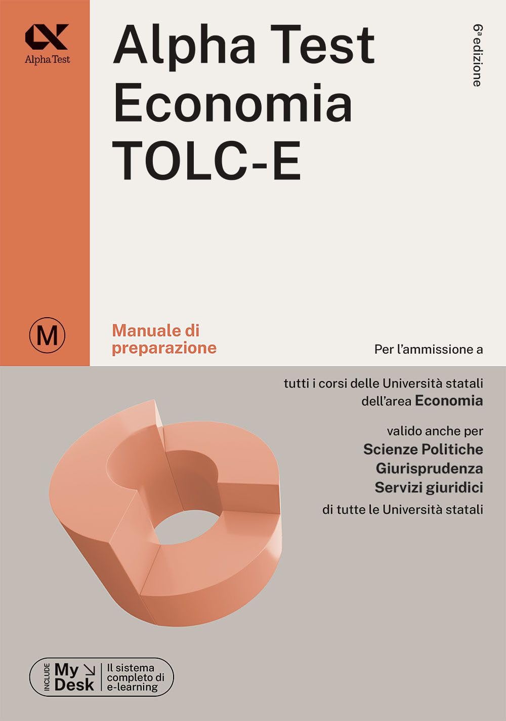 Alpha Test Economia. TOLC-E. Manuale di preparazione. Ediz. MyDesk. Con Contenuto digitale per download e accesso online book