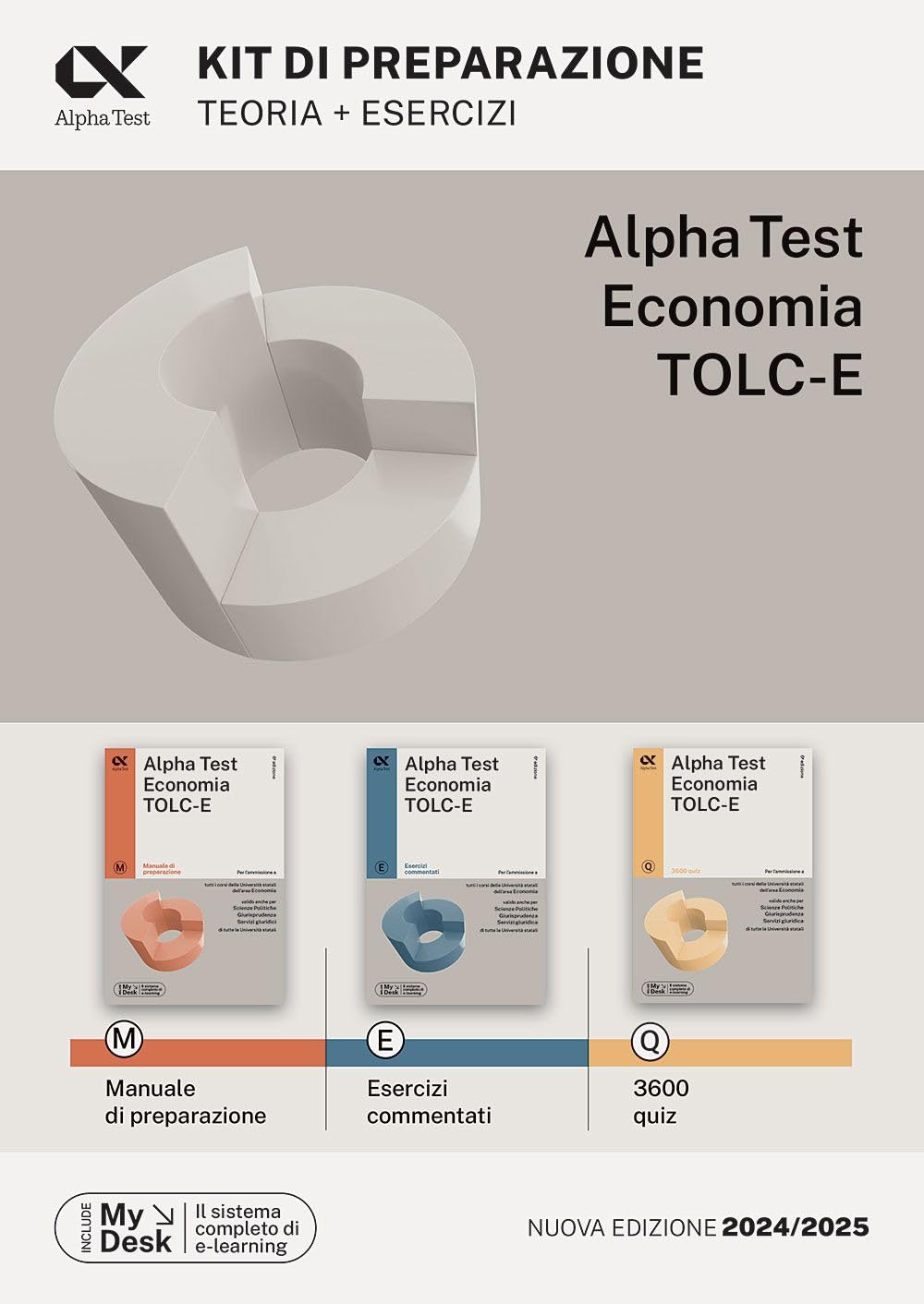 Alpha Test. Economia. TOLC-E. Kit di preparazione. Ediz. MyDesk. Con Contenuto digitale per download e accesso online book