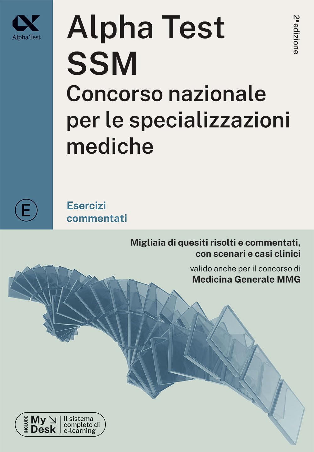 Alpha Test SSM. Concorso nazionale per le specializzazioni mediche. Esercizi commentati. Con software di simulazione book