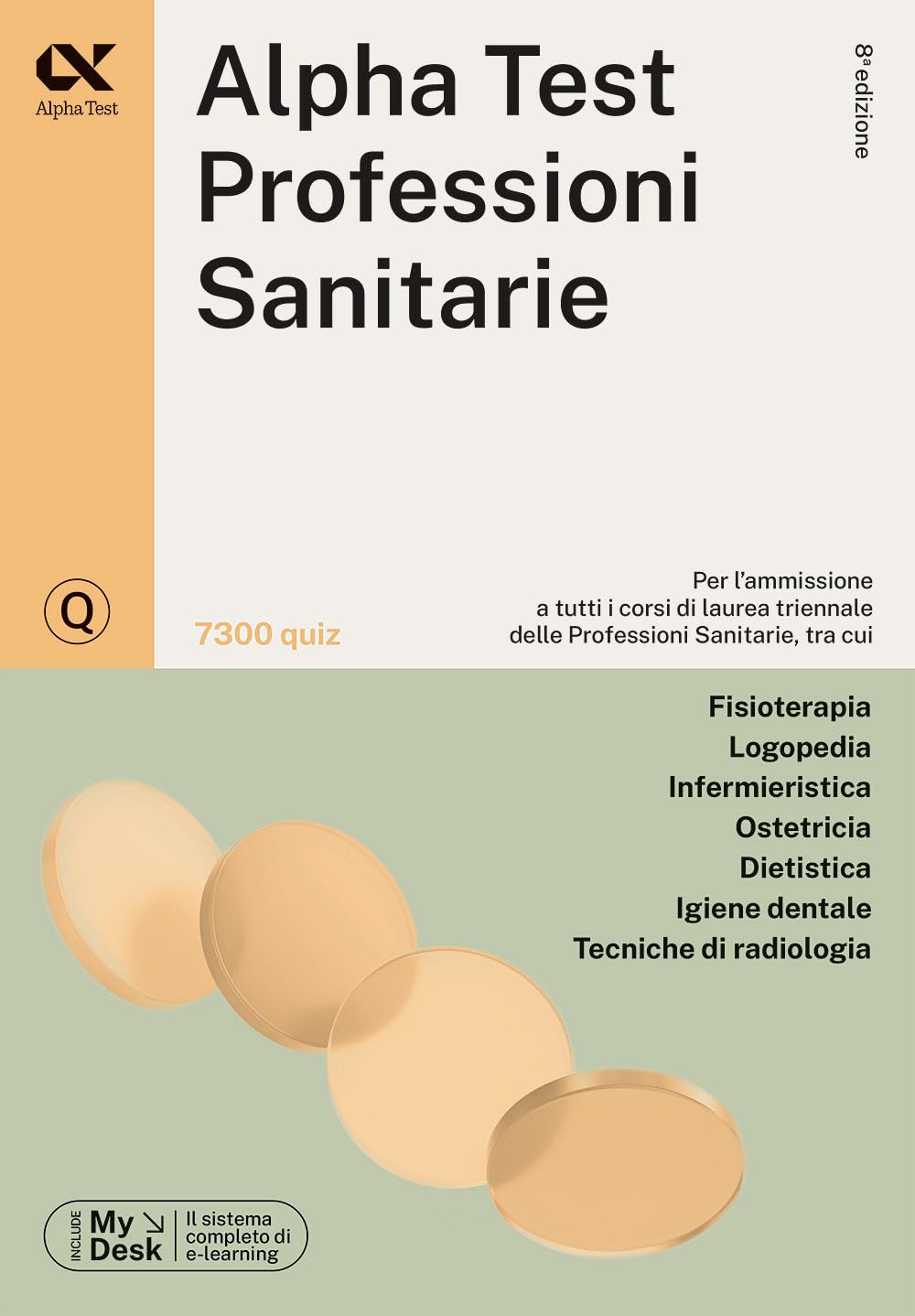 Alpha Test. Professioni sanitarie. 7.300 quiz book