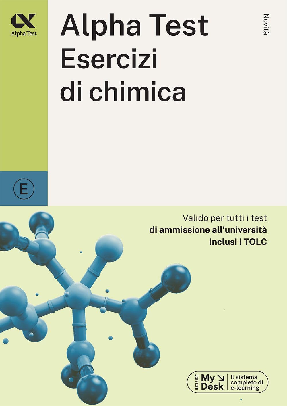 Alpha Test. Esercizi di chimica. Ediz. MyDesk book