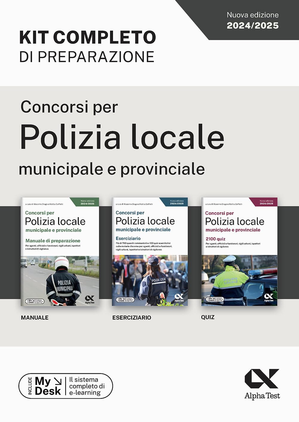Concorsi per Polizia locale municipale e provinciale. Kit completo di preparazione. Ediz. MyDesk. Con Contenuto digitale per download e accesso online book