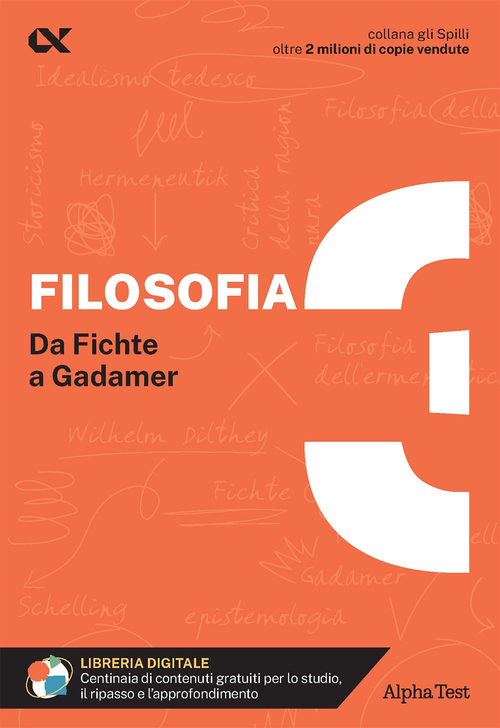 Filosofia. Con estensioni online. Da Fichte a Gadamer (Vol. 3) book