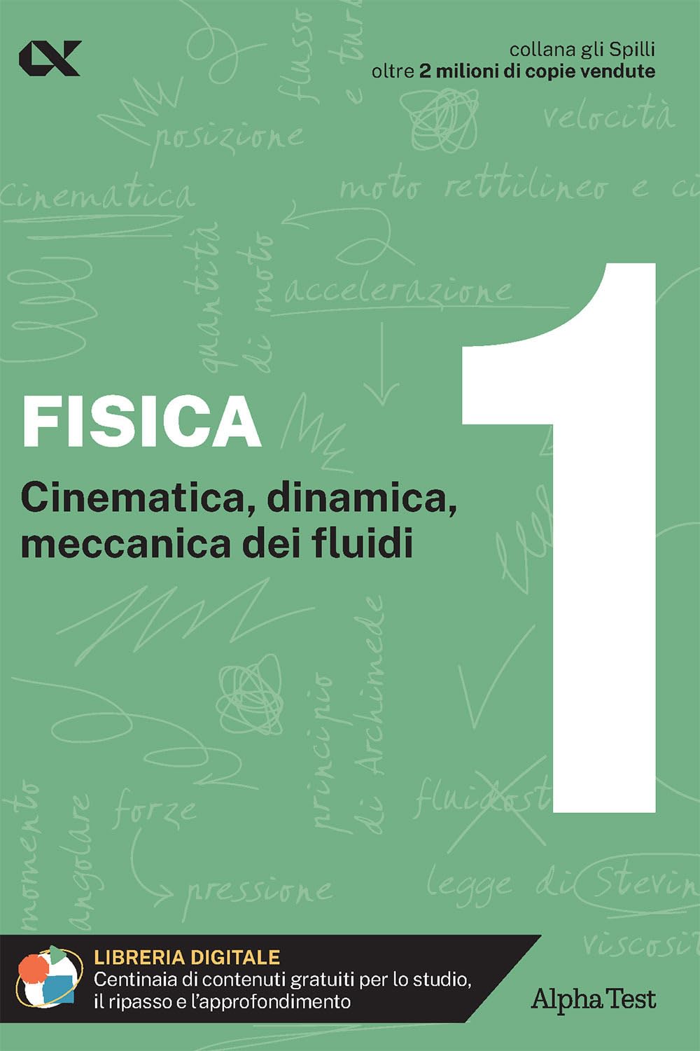 Fisica. Con estensioni online. Cinematica, dinamica, meccanica dei fluidi (Vol. 1) book