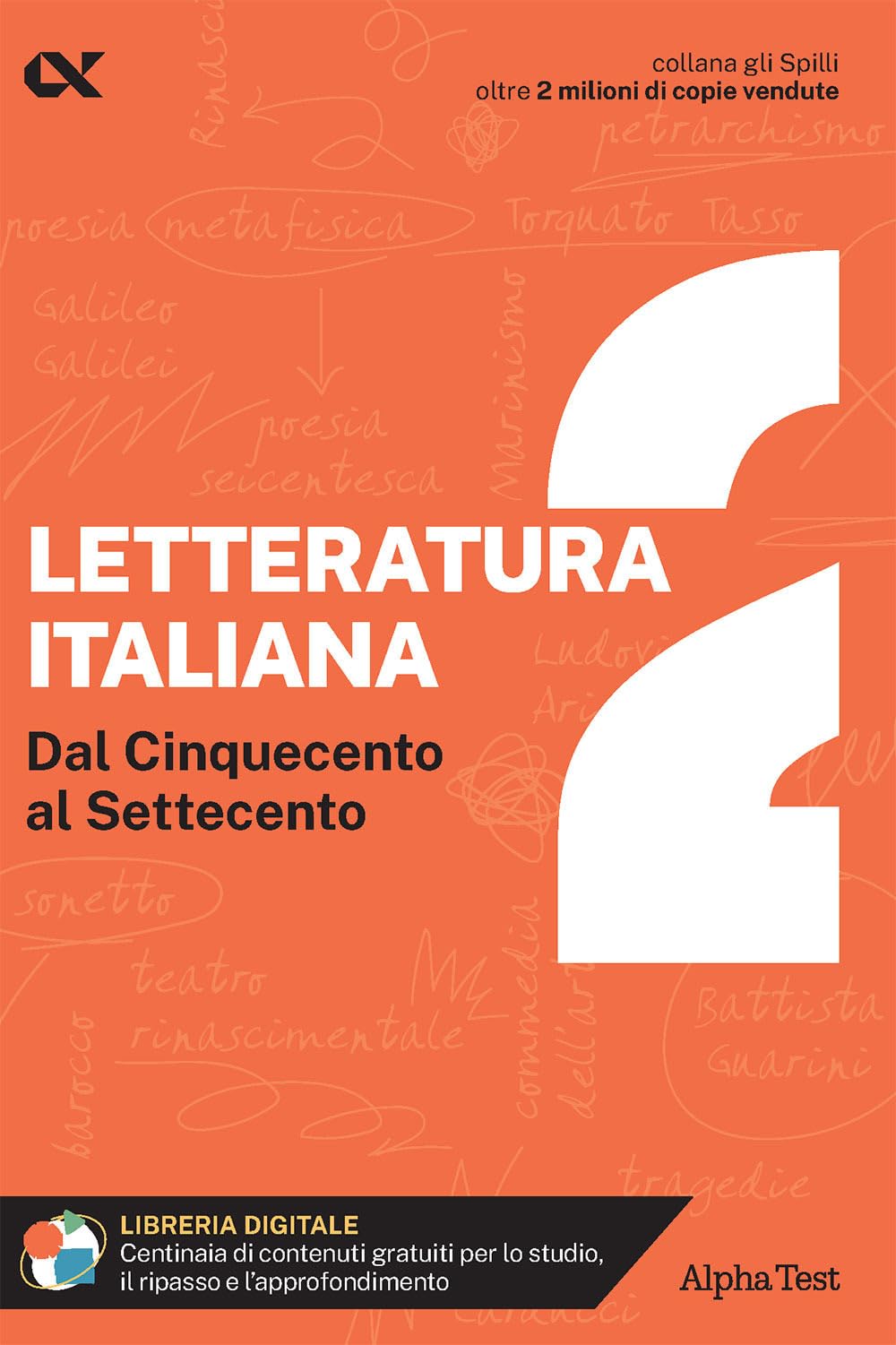 Letteratura italiana. Con estensioni online. Dal Cinquecento al Settecento (Vol. 2) book