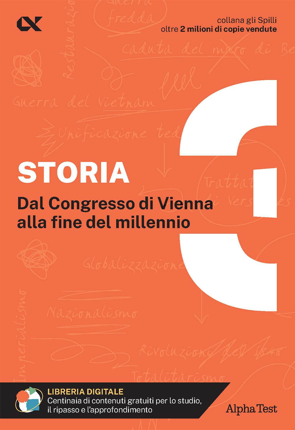 Storia. Con estensioni online. Dal Congresso di Vienna alla fine del millennio (Vol. 3) book