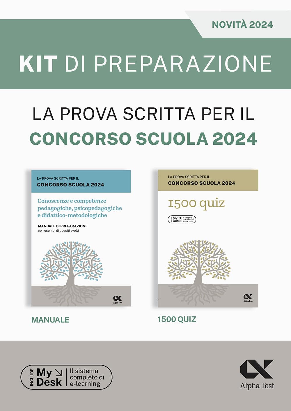 La prova scritta per il concorso scuola 2024. Kit di preparazione. Ediz. MyDesk. Con Contenuto digitale per download e accesso online book