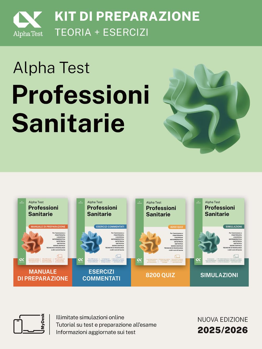 Alpha Test. Professioni sanitarie. Kit di preparazione. Per l’ammissione ai corsi di laurea triennale delle professioni sanitarie, tra cui ... ostetricia, die... (TestUniversitari) Medicine