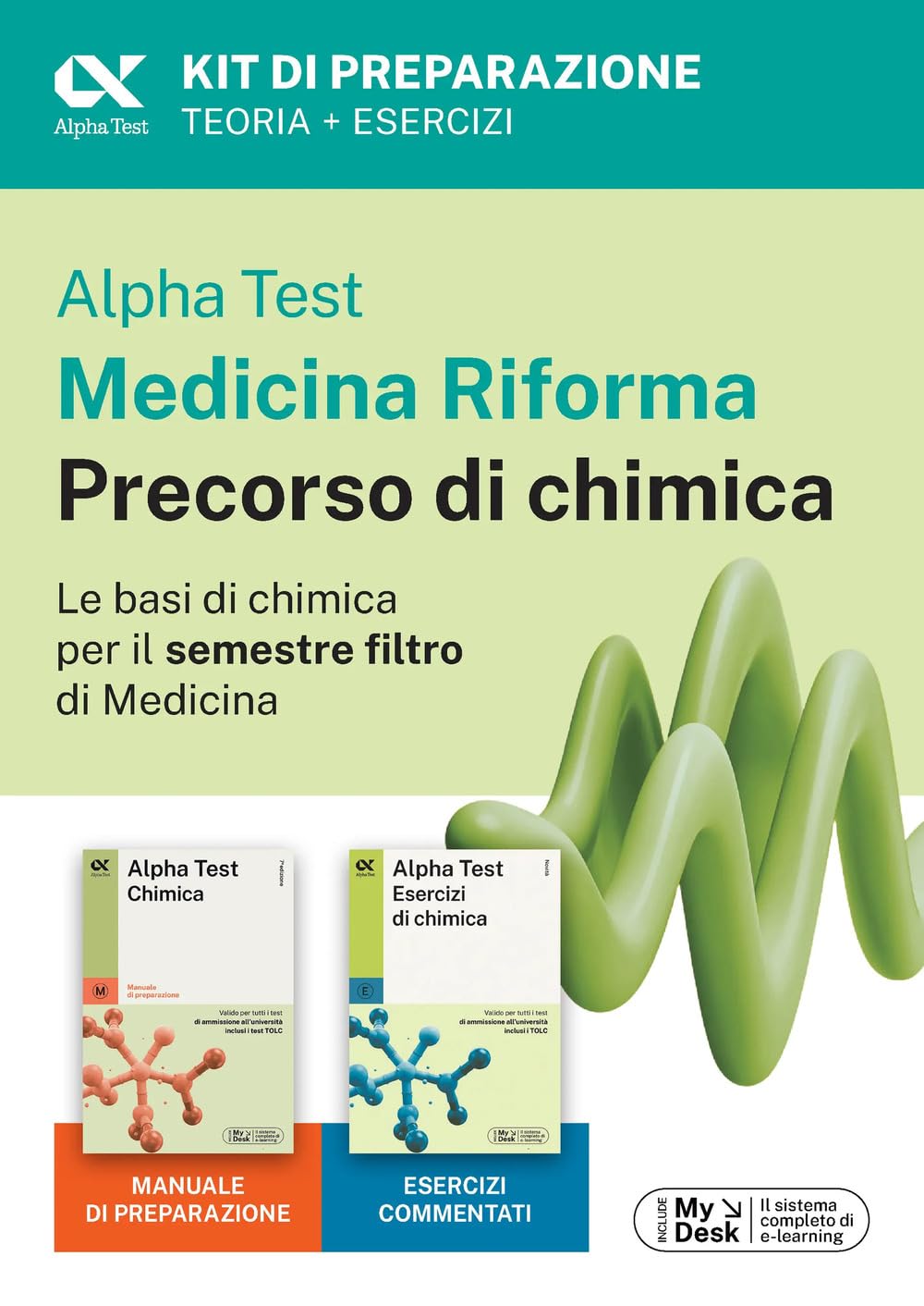 Alpha Test Medicina Riforma Precorso di Chimica. Edizione 2025. Per esami di ammissione universitaria e primo semestre di Medicina. Con piattaforma di e-learning MyDesk. Con Contenuto digitale per... book