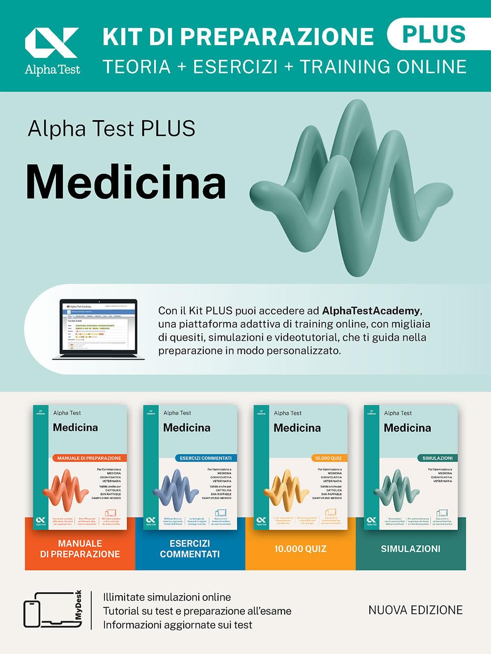 Alpha Test Plus Medicina. Kit di preparazione Plus. Per l’ammissione ai corsi di laurea in Medicina, Odontoiatria e Veterinaria delle università ... download e accesso online (TestUniversitari) Medicine