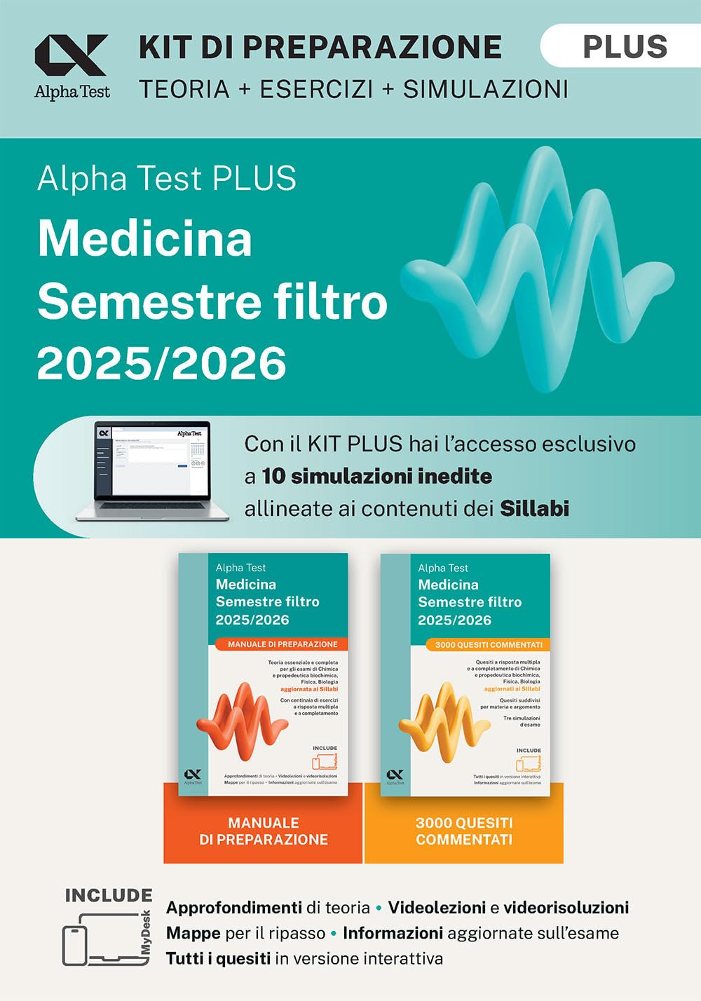 Alpha Test Medicina. Semestre filtro 2025-2026. Kit di preparazione Plus. Chimica e Propedeutica biochimica, Fisica e Biologia. Con piattaforma e simulatore online (TestUniversitari) Medicine