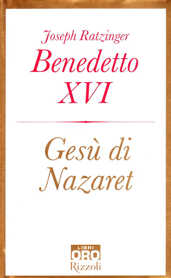 Gesù di Nazaret (Rizzoli Libri Oro) Philosophy