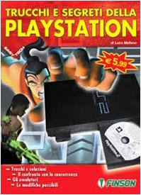 Trucchi e segreti della Playstation book