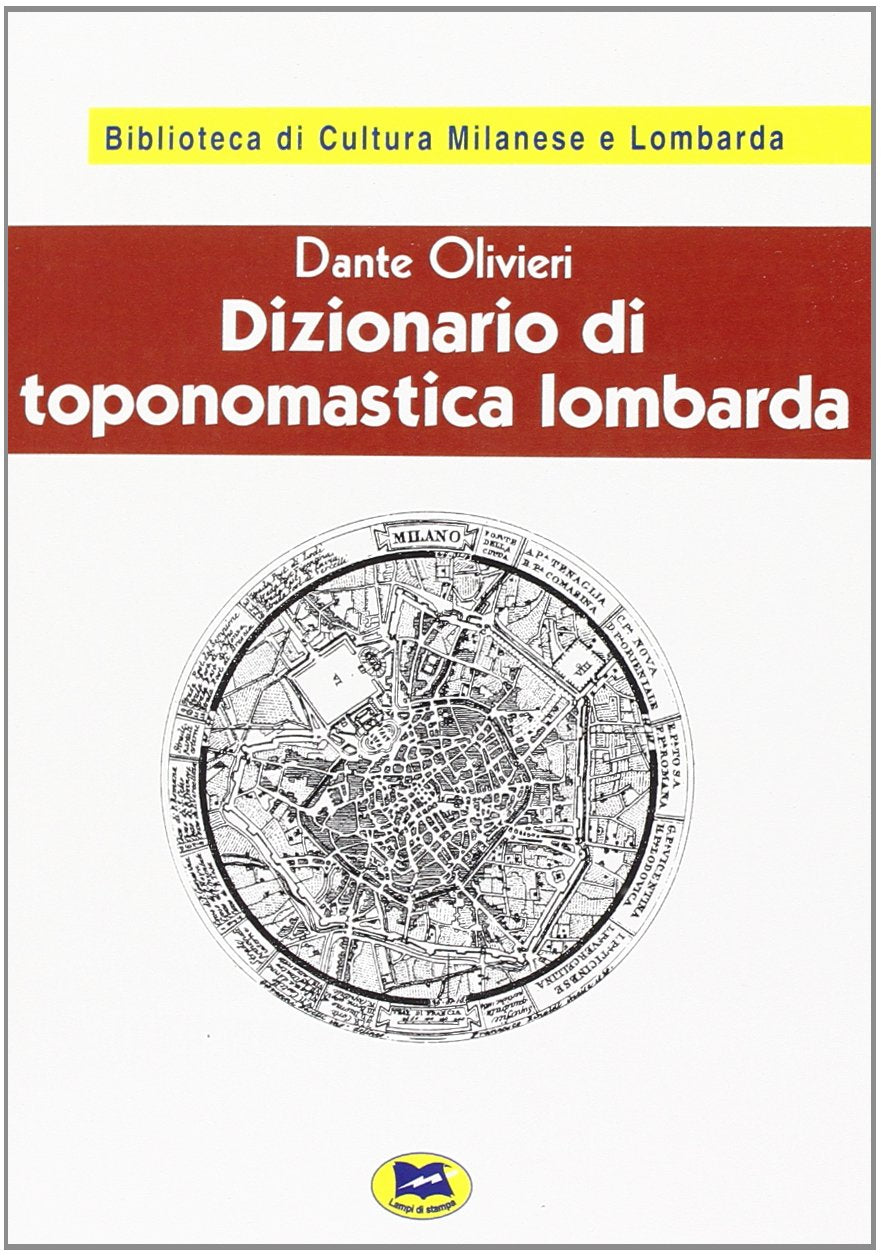Dizionario di toponomastica lombarda book