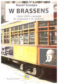 W Brassens. I testi delle canzoni in milanese e in italiano book